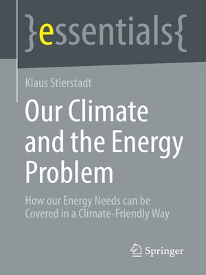 cover image of Our Climate and the Energy Problem